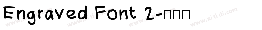 Engraved Font 2字体转换